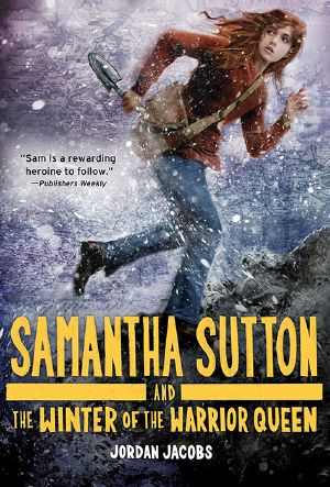 [Samantha Sutton 02] • Samantha Sutton and the Winter of the Warrior Queen